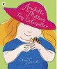 Arabella Miller's Tiny Caterpillar (Paperback)