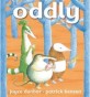 Oddly (Paperback)