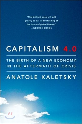 Capitalism 4.0 : the birth of a new economy in the aftermath of crisis