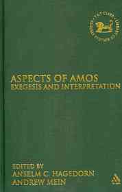 Aspects of Amos : Exegesis and Interpretation