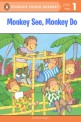 EXP Monkey See, Monkey Do (Puffin Young Readers Level 1)