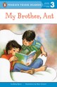 My Brother, Ant (Paperback) - Puffin Young Readers Level 3
