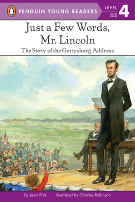 Just a Few Words, Mr. Lincoln : Level 4
