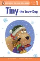 Tiny the Snow Dog (Paperback) - Puffin Young Readers Level 1