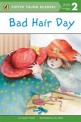 Bad Hair Day (Paperback) - Puffin Young Readers Level 2