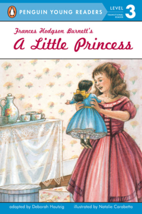 Frances Hodgson Burnett's A Little Princess : Level 3