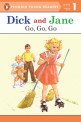 Dick and Jane: Go, Go, Go (Paperback) - Puffin Young Readers Level 1