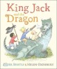 King Jack and the dragon 