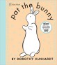 Pat the Bunny Deluxe Edition (Pat the Bunny) (Board Books, Collector's)