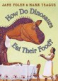 How Do Dinosaurs Eat Their Food? (Paperback)