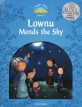 Classic Tales Second Edition: Level 1: Lownu Mends the Sky e-Book & Audio Pack (Package, 2 Revised edition)