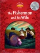 Classic Tales Second Edition: Level 2: The Fisherman and His Wife e-Book & Audio Pack (Package, 2 Revised edition)