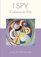 I Spy Colours in Art (Paperback)
