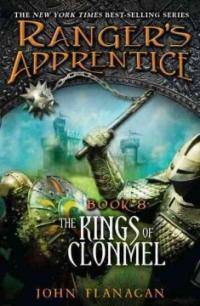 Rangers apprentice. 8 : the kings of clonmel