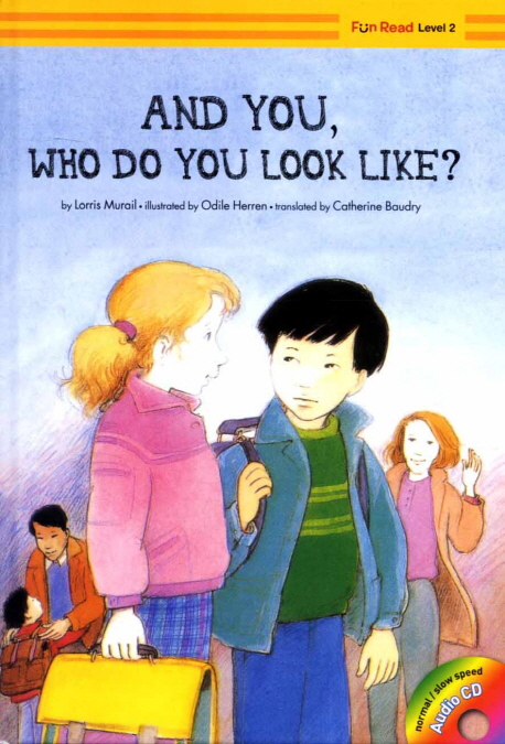 And you, who do you look like?