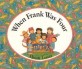 When Frank Was Four (Paperback) (My Little Library 2-12)