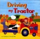 Driving My Tractor (Paperback) (My Little Library Pre-Step 58)