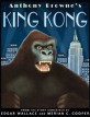 Anthony Browne's King Kong (킹콩)