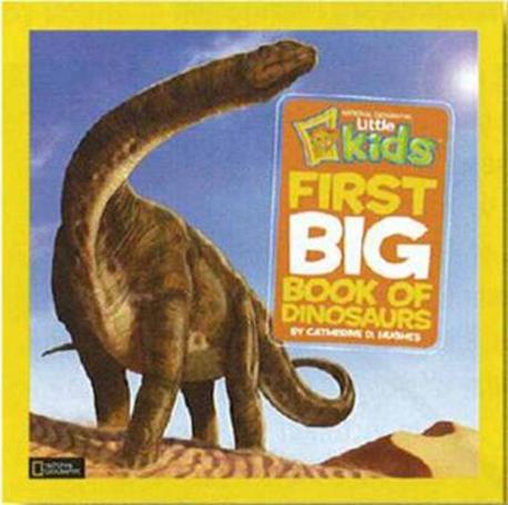 Little kids first big book of dinosaurs