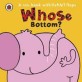 Whose... Bottom? (Hardcover)