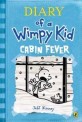 Diary of a Wimpy Kid #6: Cabin Fever (영국판, Hardcover)