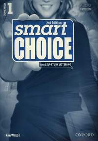 Smart Choice. Level 1 : Workbook / by Ken Wilson