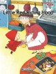 How to Readers 7 (Red Level) : The Little Red Riding Hood (Paperback + CD + Workbook)