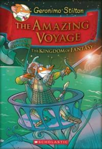 (The)amazing voyage : the third adventure in the Kingdom of Fantasy