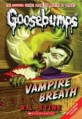 Vampire Breath (Classic Goosebumps #21) (Paperback)