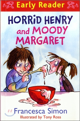 Horrid Henry and Moody Margaret