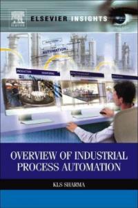 Overview of industrial process automation