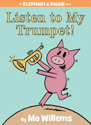 Listen to my trumpet!