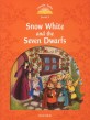 Classic Tales Second Edition: Level 5: Snow White and the Seven Dwarfs e-Book & Audio Pack (Package, 2 Revised edition)