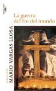 La guerra del fin del mundo / edited by Mario Vargas Llosa