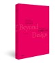 디자인 너머  = Beyond design : 디자인 상상 다섯 번째 이야기