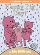 Happy Pig Day! (School and Library) (An Elephant and Piggie Book)