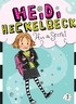 Heidi Heckelbeck. 1, Has a secret 