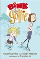 Bink and Gollie (Paperback)