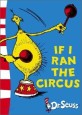 If I Ran the Circus : Yellow Back Book (Paperback, Rebranded edition)