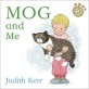 Mog and Me (Hardcover)