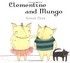Clementine and Mungo (Paperback, New ed)