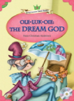 (The)Dream god : ole-luk-oie