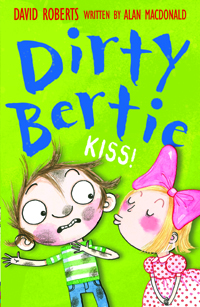 Dirty Bertie . [13], Kiss! 