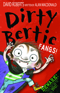 Dirty Bertie . [12] Fangs!