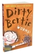 Dirty Bertie . [1] Worms!