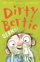 (Dirty Bertie)Germs!