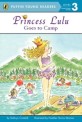 Princess Lulu Goes to Camp (Paperback) - Puffin Young Readers Level 3