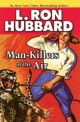 Man-killers of the Air (Paperback)