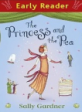 Early Reader: The Princess and the Pea (Paperback)
