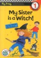 My Sister is a Witch (Fly Frog Level 1-8)